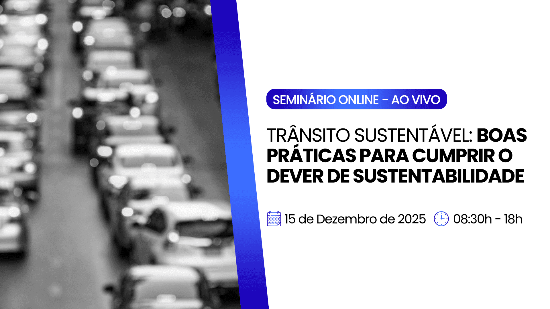 TRÂNSITO SUSTENTÁVEL: BOAS PRÁTICAS PARA CUMPRIR O DEVER DE SUSTENTABILIDADE 
